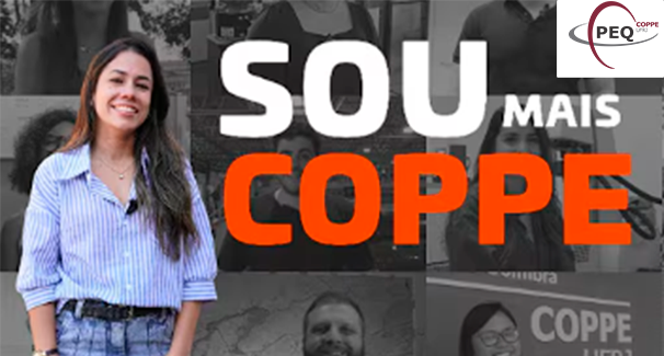 Em episódio da série &quot;Sou Mais Coppe&quot;, Maynara Lurriele, doutoranda em Engenharia Química, explica suas motivações para escolher cursar doutorado na Coppe/UFRJ